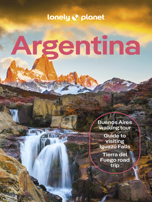 Title details for Lonely Planet Argentina by Lonely Planet - Available